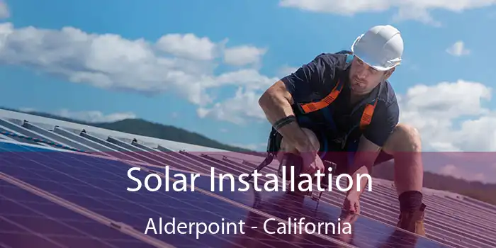 Solar Installation Alderpoint - California