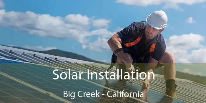 Solar Installation Big Creek - California