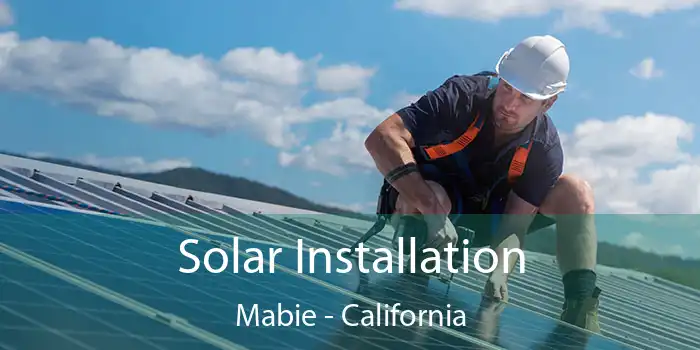 Solar Installation Mabie - California