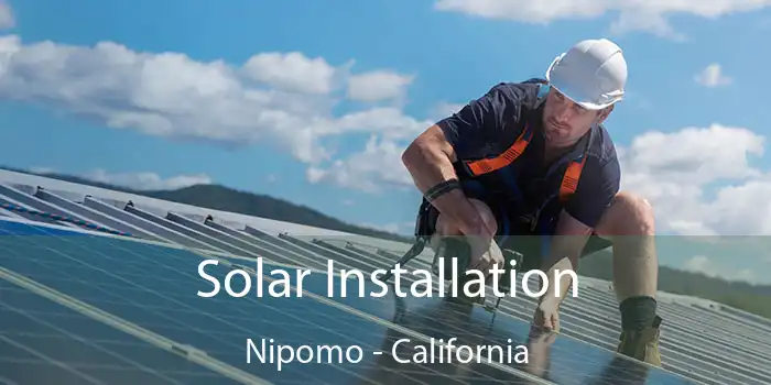 Solar Installation Nipomo - California