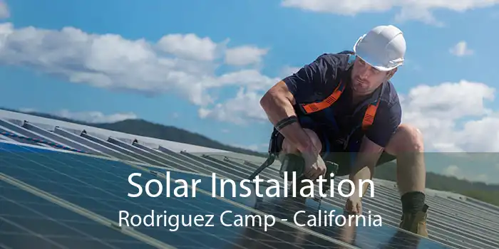 Solar Installation Rodriguez Camp - California