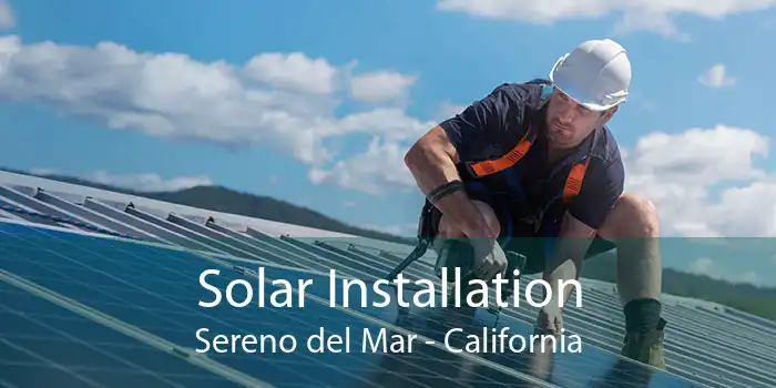 Solar Installation Sereno del Mar - California